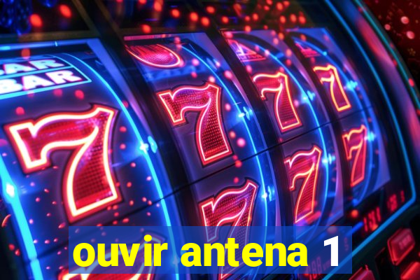 ouvir antena 1